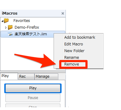 iMacrosで削除した作業（マクロ）の上で右クリックをして「Remove」をクリックします。